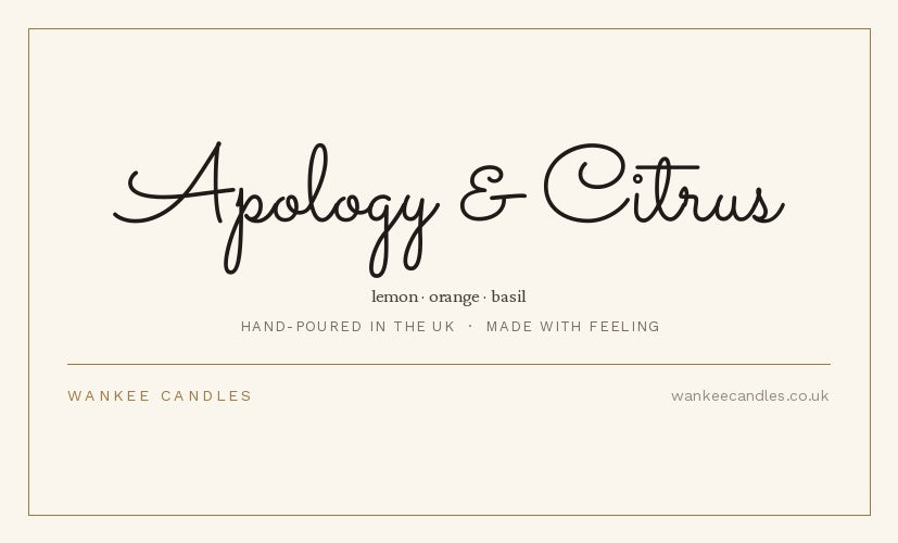 Apology & Citrus