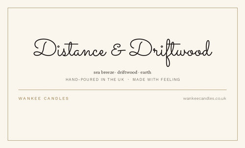 Distance & Driftwood