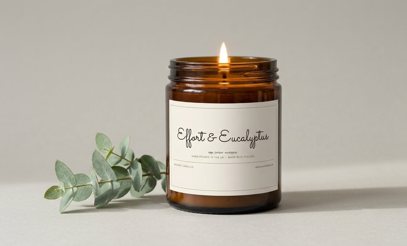 Effort & Eucalyptus